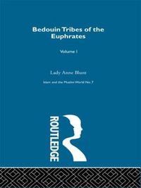 Cover image for Bedouin Tribes of the Euphrates