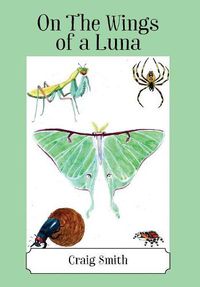 Cover image for On The Wings of a Luna