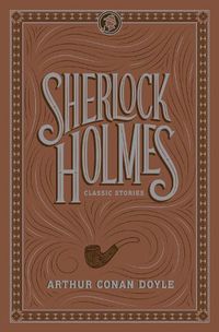 Cover image for Sherlock Holmes: Classic Stories