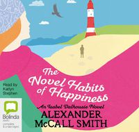 Cover image for The Novel Habits of Happiness