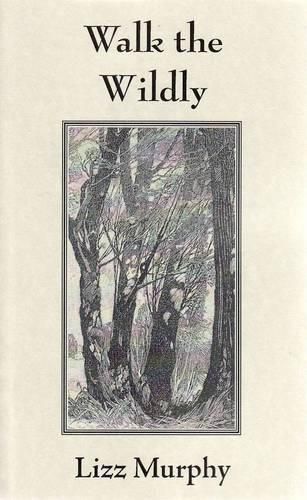 Cover image for Walk the Wildly