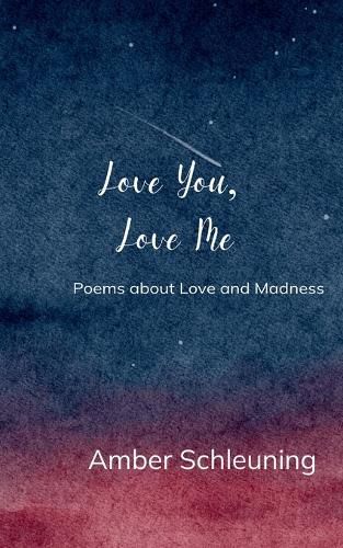 Cover image for Love you, Love me