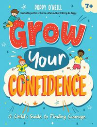 Cover image for Grow Your Confidence