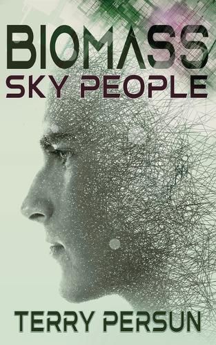 Cover image for Biomass: Sky People