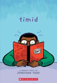 Cover image for Timid: A Graphic Novel