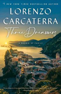 Cover image for Three Dreamers: A Memoir of Family