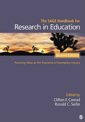 Cover image for The SAGE Handbook for Research in Education: Pursuing Ideas as the Keystone of Exemplary Inquiry