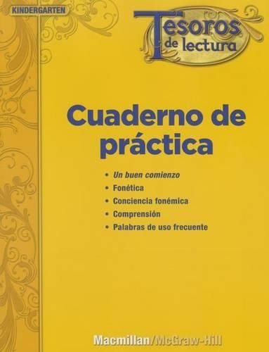 Cover image for Tesoros de Lectura, a Spanish Reading/Language Arts Program, Grade K, Practice Book, Student Edition