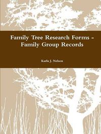 Cover image for Family Tree Research Forms - Family Group Records