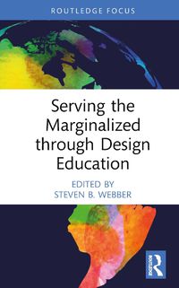 Cover image for Serving the Marginalized through Design Education