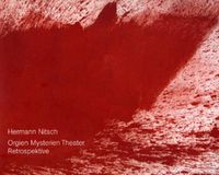 Cover image for Hermann Nitsch: Orgien Mysterien Theater - Retrospektive