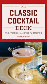 Cover image for The Classic Cocktail Deck