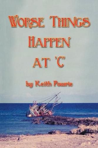 Cover image for Worse Things Happen at 'C