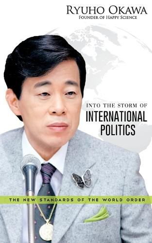 Cover image for Into the Storm of International Politics