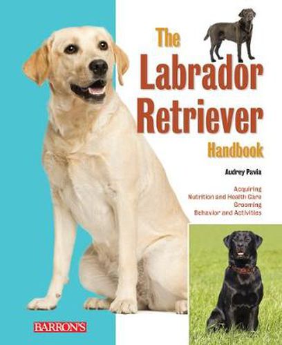 Cover image for The Labrador Retriever Handbook