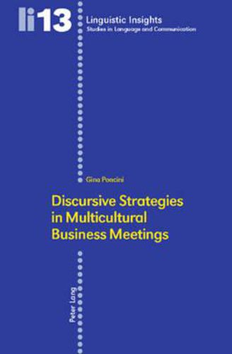 Cover image for Discursive Strategies in Multicultural Business Meetings