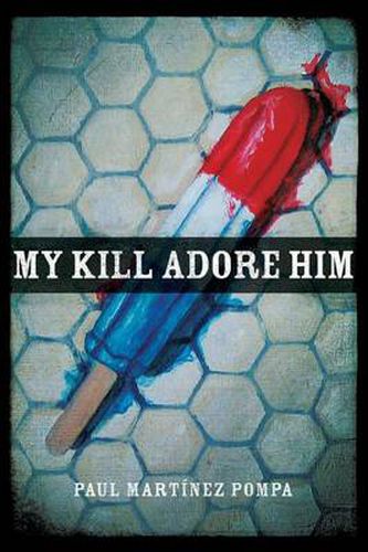 Cover image for My Kill Adore Him