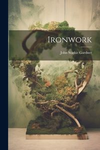 Cover image for Ironwork