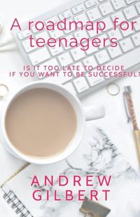 Cover image for A Roadmap for teenagers