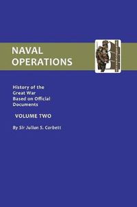 Cover image for Official History of the War: Naval Operations