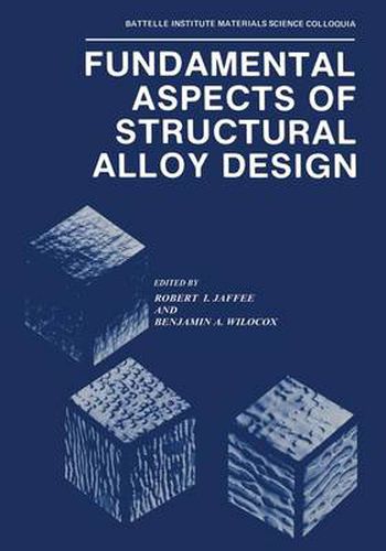 Cover image for Fundamental Aspects of Structural Alloy Design