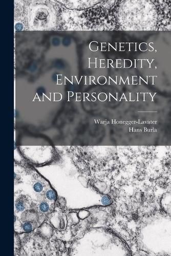 Cover image for Genetics, Heredity, Environment and Personality