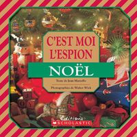 Cover image for C'Est Moi l'Espion: No?l