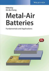 Cover image for Metal-Air Batteries - Fundamentals and Applications