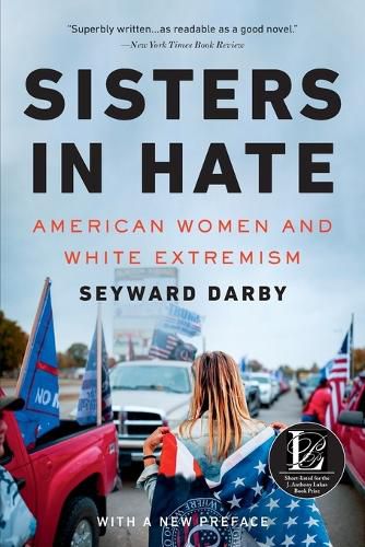 Cover image for Sisters in Hate: American Women and White Extremism