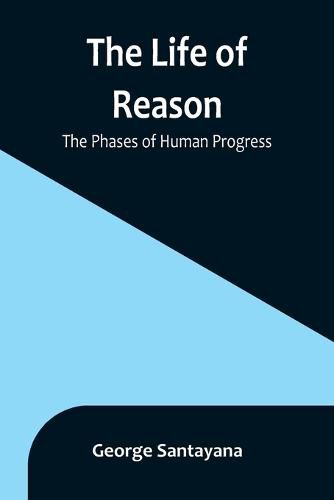 Cover image for The Life of Reason