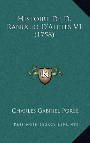 Histoire de D. Ranucio D'Aletes V1 (1758)