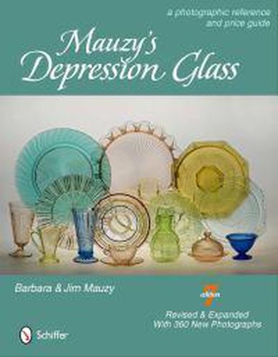 Cover image for Mauzy's Depression Glass: A Phtographic Reference and Price Guide