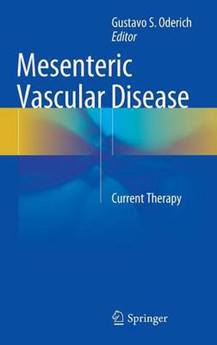 Cover image for Mesenteric Vascular Disease: Current Therapy