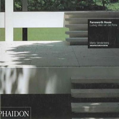 Cover image for Farnsworth House: Ludwig Mies van der Rohe