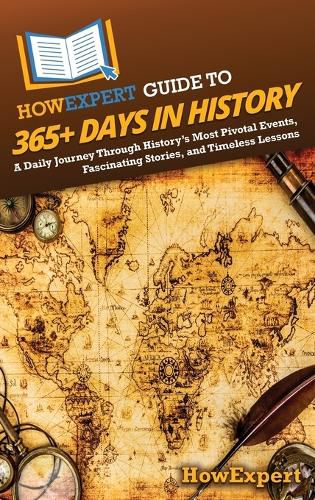 Cover image for HowExpert Guide to 365+ Days in History