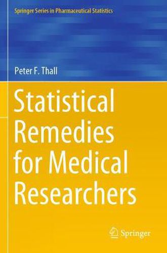 Cover image for Statistical Remedies for Medical Researchers