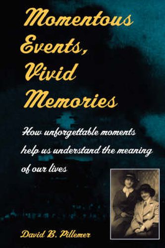 Cover image for Momentous Events, Vivid Memories