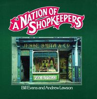 Cover image for A Nation Of Shopkeepers