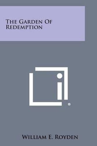 Cover image for The Garden of Redemption