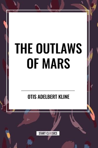 The Outlaws of Mars