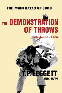 Cover image for The Demonstration of Throws; Nage-no-Kata