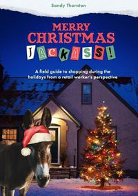 Cover image for Merry Christmas, Jackass!