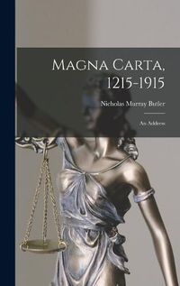 Cover image for Magna Carta, 1215-1915