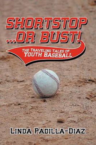 Cover image for Shortstop ... or Bust!