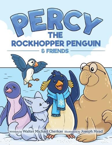 Cover image for Percy the Rockhopper Penguin and Friends