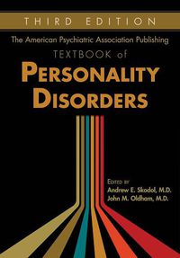 Cover image for The American Psychiatric Association Publishing Textbook of Personality Disorders