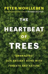 Cover image for The Heartbeat of Trees