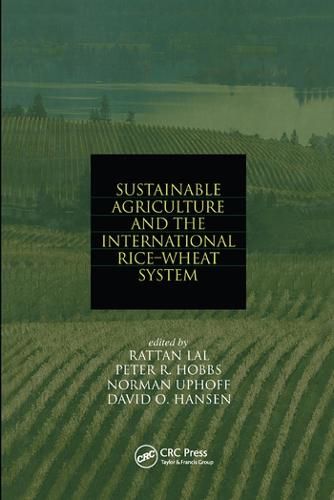 Sustainable Agriculture and the International Rice-Wheat System