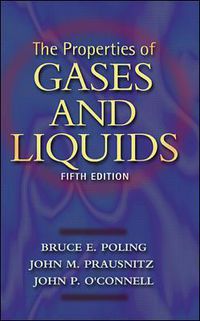 Cover image for The Properties of Gases and Liquids 5E