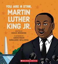 Cover image for You Are a Star, Martin Luther King Jr.